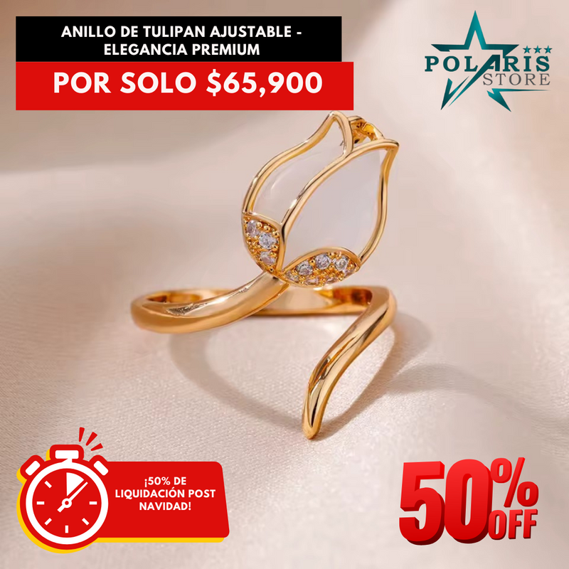 ANILLO DE TULIPAN AJUSTABLE - ELEGANCIA PREMIUM 50%off